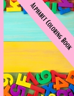 Alphabet Coloring Book: Student Sleuth speling ages 8-11 for Writers and Novelists Shapes, Colors, and Animals! B09CRNQFPL Book Cover