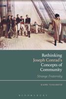 Rethinking Joseph Conrad’s Concepts of Community: Strange Fraternity 1350090026 Book Cover