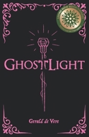 Ghost Light B0CL27DN8J Book Cover