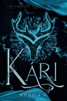 Kári: The Crimson Thrones Series B0CH2B7DMF Book Cover
