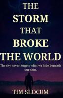 The Storm That Broke The World B0G48YNJK7 Book Cover