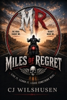 Miles Of Regret B0HB3FSFKZ Book Cover