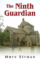 The Ninth Guardian B0FFRCLDG5 Book Cover
