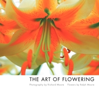 The Art of Flowering 1462885888 Book Cover