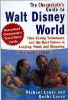 The Cheapskate's Guide To Walt Disney (Cheapskate's Guide to Walt Disney World) 0806520833 Book Cover