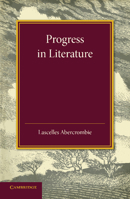 Progress in Literature: The Leslie Stephen Lecture 1929 1107634458 Book Cover