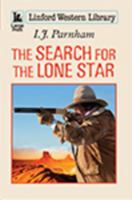 The Search for the Lone Star B0BBJLLLM6 Book Cover