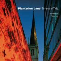 Plantation Lane: Time and Tide 1859461735 Book Cover