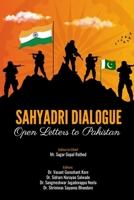 SAHYADRI DIALOGUE: OPEN LETTERS TO PAKISTAN B0FT6XVG32 Book Cover