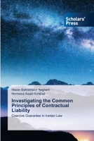 Investigating the Common Principles of Contractual Liability 6138954092 Book Cover