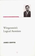 Wittgenstein's Logical Atomism (Wittgenstein Studies) 1855065363 Book Cover