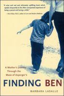Finding Ben : A Mother's Journey Through the Maze of Asperger's 0071431942 Book Cover