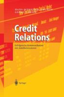 Credit Relations: Erfolgreiche Kommunikation mit Anleiheinvestoren 364262054X Book Cover