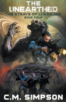 The Unearthed B0C7BFVCWT Book Cover