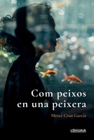 Com peixos en una peixera 8419405604 Book Cover