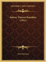 Aubrey Vincent Beardsley 1022618334 Book Cover