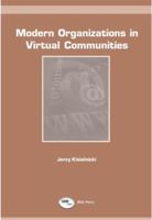 Modern Organizations in Virtual Communities 1931777160 Book Cover