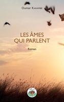 Les âmes qui parlent. Roman (Harmattan Mali) (French Edition) 2343212686 Book Cover
