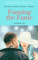 Fanning The Fame B08CWM84L7 Book Cover