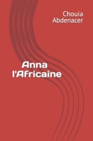 Anna l'Africaine B09HG6GZWG Book Cover