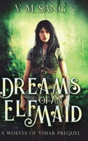 Dreams Of An Elf Maid 1006335625 Book Cover