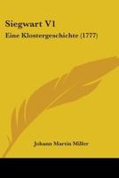 Siegwart V1: Eine Klostergeschichte 1104467372 Book Cover