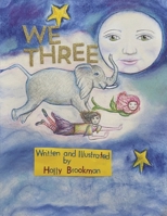We Three 1667836536 Book Cover
