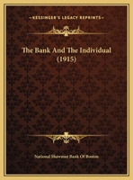 The Bank And The Individual 1011595095 Book Cover