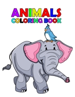 Animals Coloring Book: Coloring book For Kids Aged 3-8 - Fun Activities for Kids B088N67MW9 Book Cover