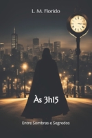 Às 3h15: Entre Sombras e Segredos (Portuguese Edition) 9403778865 Book Cover