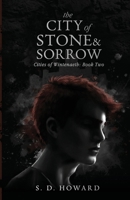 The City of Stone & Sorrow: An Epic Young Adult Fantasy B0CC7CYLZK Book Cover