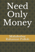 Need Only Money null Book Cover