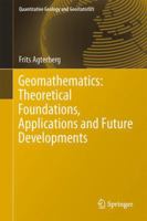 Geomathematics: Theoretical Foundations, Applications and Future Developments 3319068733 Book Cover