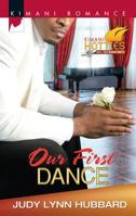 Our First Dance 0373862679 Book Cover