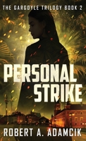 Personal Strike (The Gargoyle Trilogy) 4824187389 Book Cover