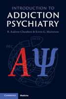 Introduction to Addiction Psychiatry 1009501399 Book Cover