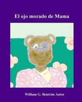 Mommy's Black Eye 149227786X Book Cover