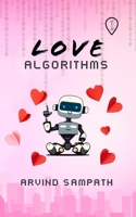Love Algorithms: He prays. She Plays. I Listen 9349383845 Book Cover