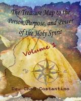 The Treasure Map to the Person, Purpose, and Power of the Holy Spirit: A Devotional for Youth 1537418467 Book Cover