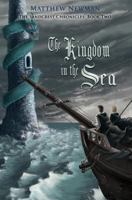 The Kingdom in the Sea (The Sandcrest Chronicles) (Volume 2) 1492918288 Book Cover