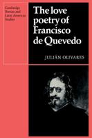 The Love Poetry of Francisco de Quevedo 052112249X Book Cover