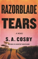 Razorblade Tears 1250875447 Book Cover
