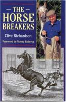 The Horse Breakers 0851317227 Book Cover