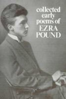 Collected Early Poems of Ezra Pound 0811208435 Book Cover