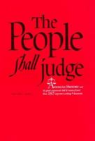 The People Shall Judge, Volume I, Part 1 (People Shall Judge, Vol. 1) 0226770494 Book Cover