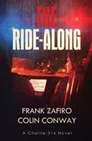 The Ride-Along B09WZLHDN4 Book Cover