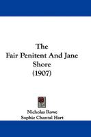 The Fair Penitent And Jane Shore 110438910X Book Cover