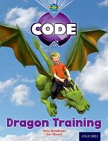 Project X Code: Dragon Dragon Training 0198340125 Book Cover