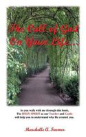 The Call of God on Your Life 1628391219 Book Cover