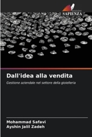 Dall'idea alla vendita: Gestione aziendale nel settore della gioielleria (Italian Edition) 6206778622 Book Cover
